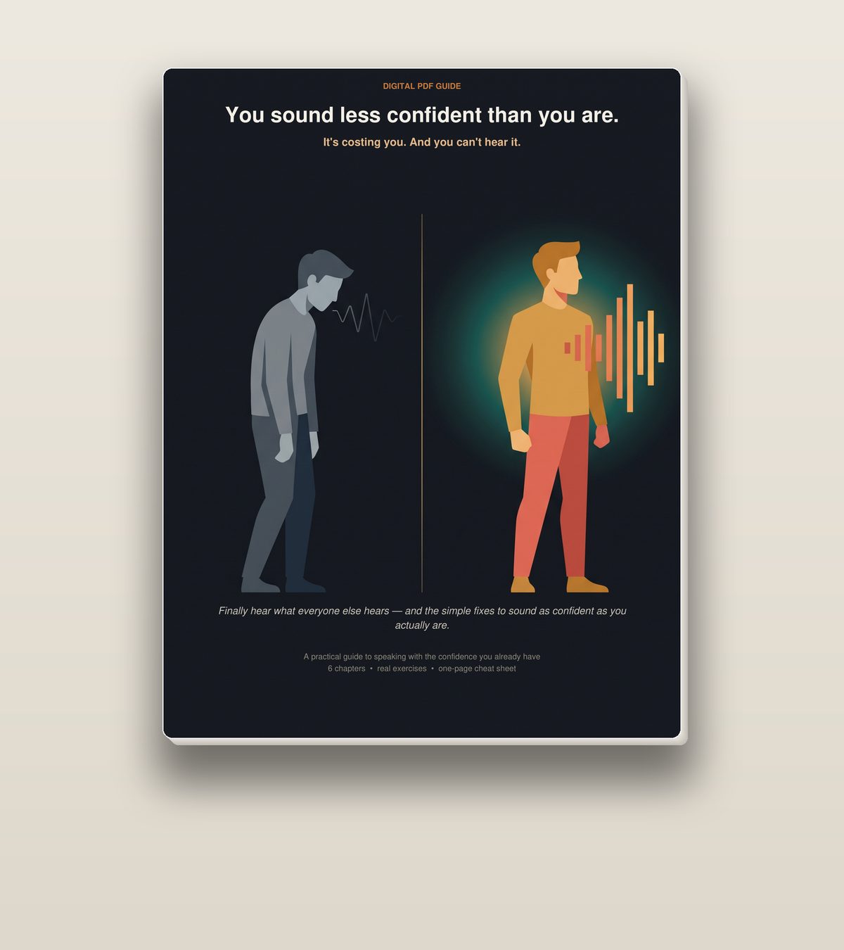 The Getunmuted guide: You sound less confident than you are.